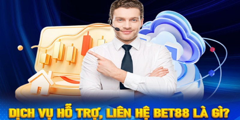 Liên hệ BET88 là cách để hội viên có thể giải đáp thắc mắc và vấn đề của bản thân